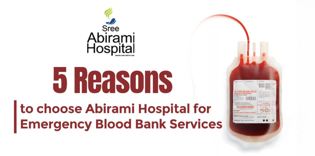 Emergency Blood Bank Services | Abirami Hospitals